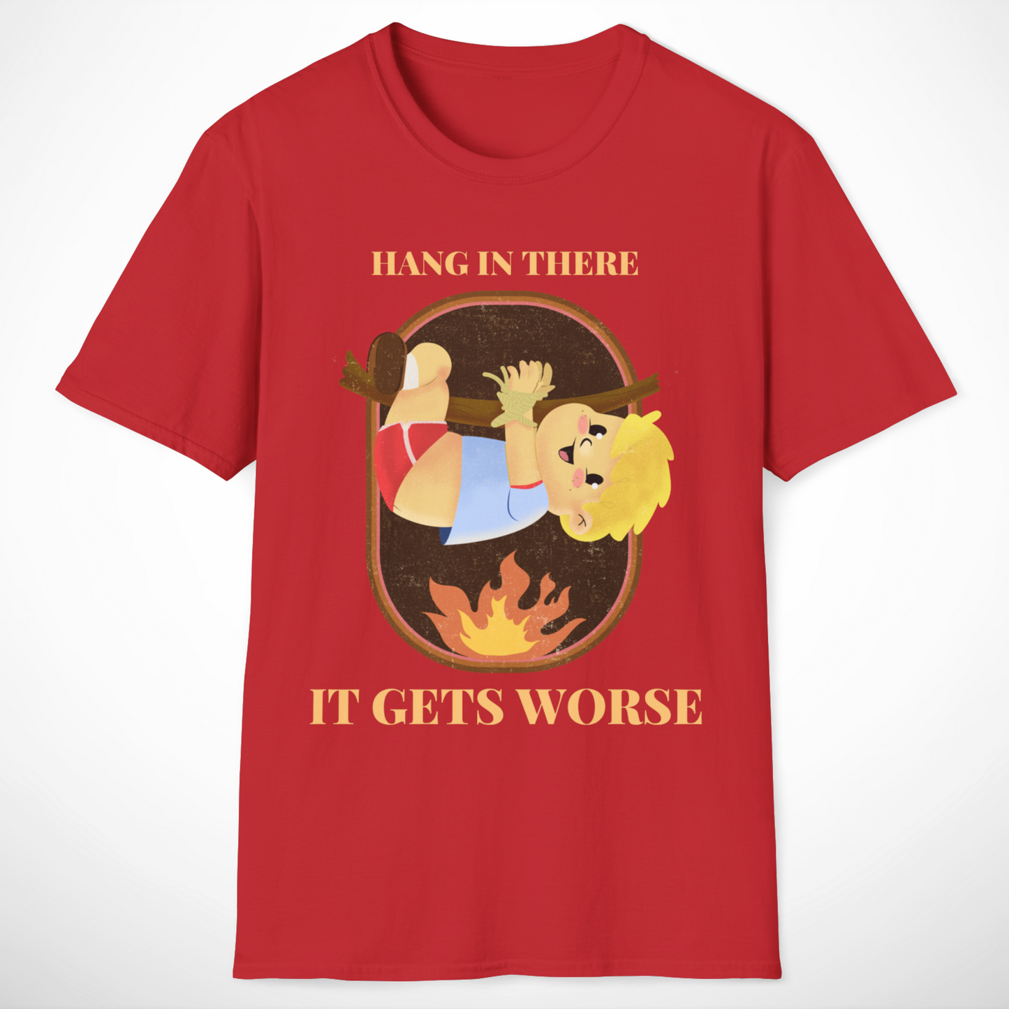 Hang in There T-Shirt