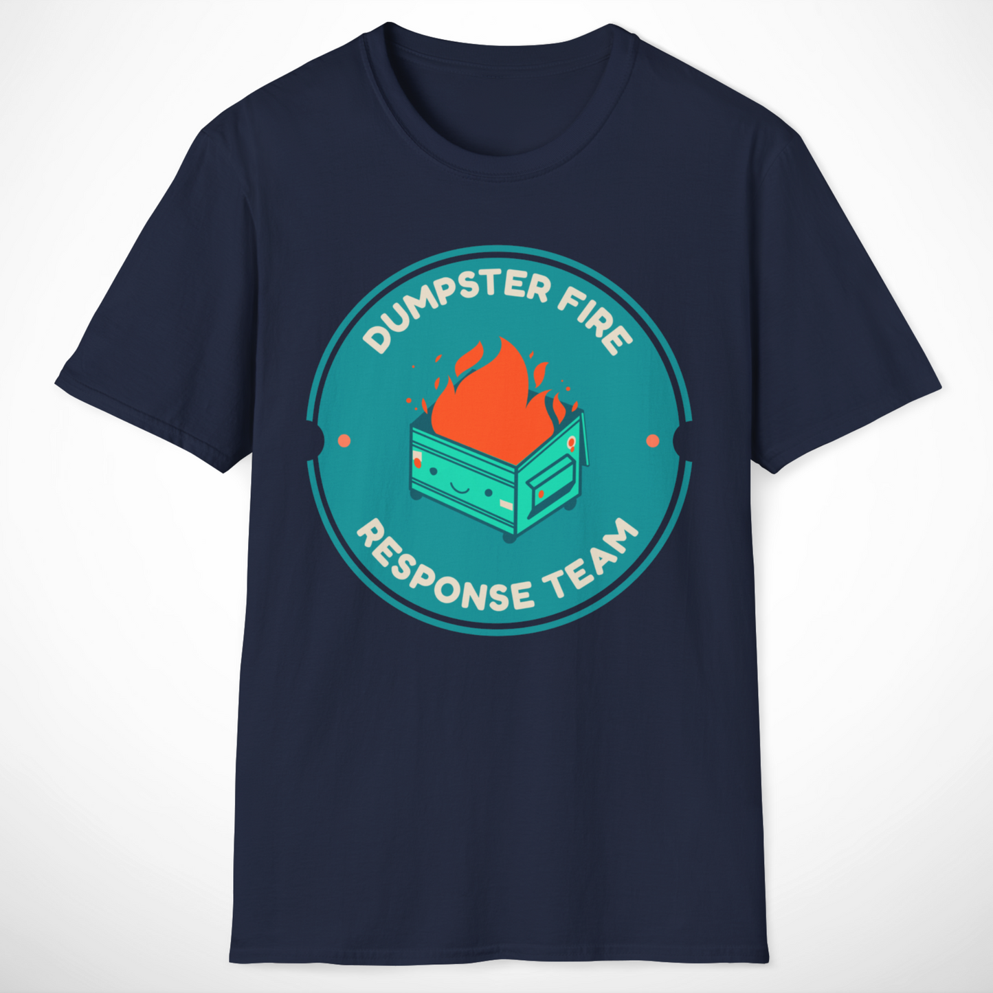 Dumpster Fire Response Team T-Shirt