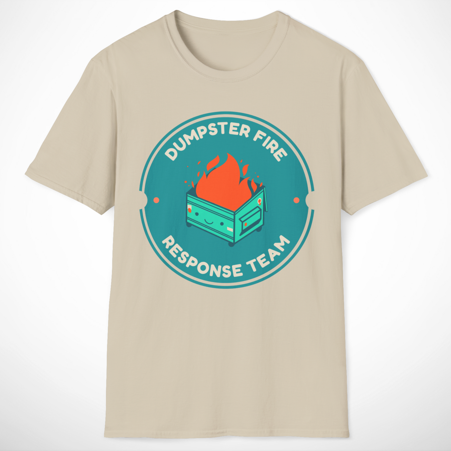 Dumpster Fire Response Team T-Shirt