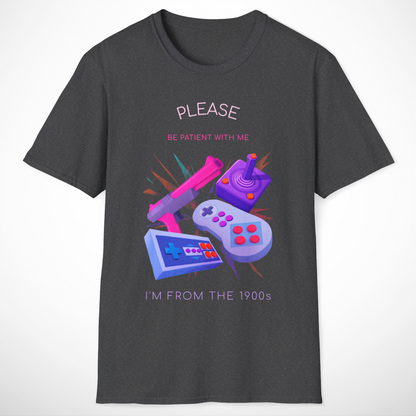Please Be Patient with Me T-Shirt