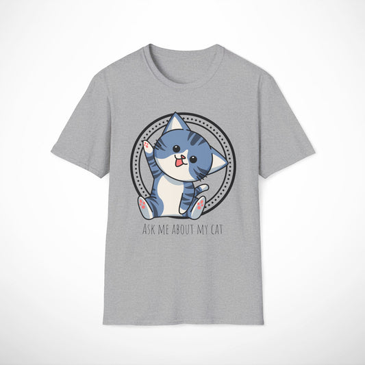 Ask Me About My Cat T-Shirt